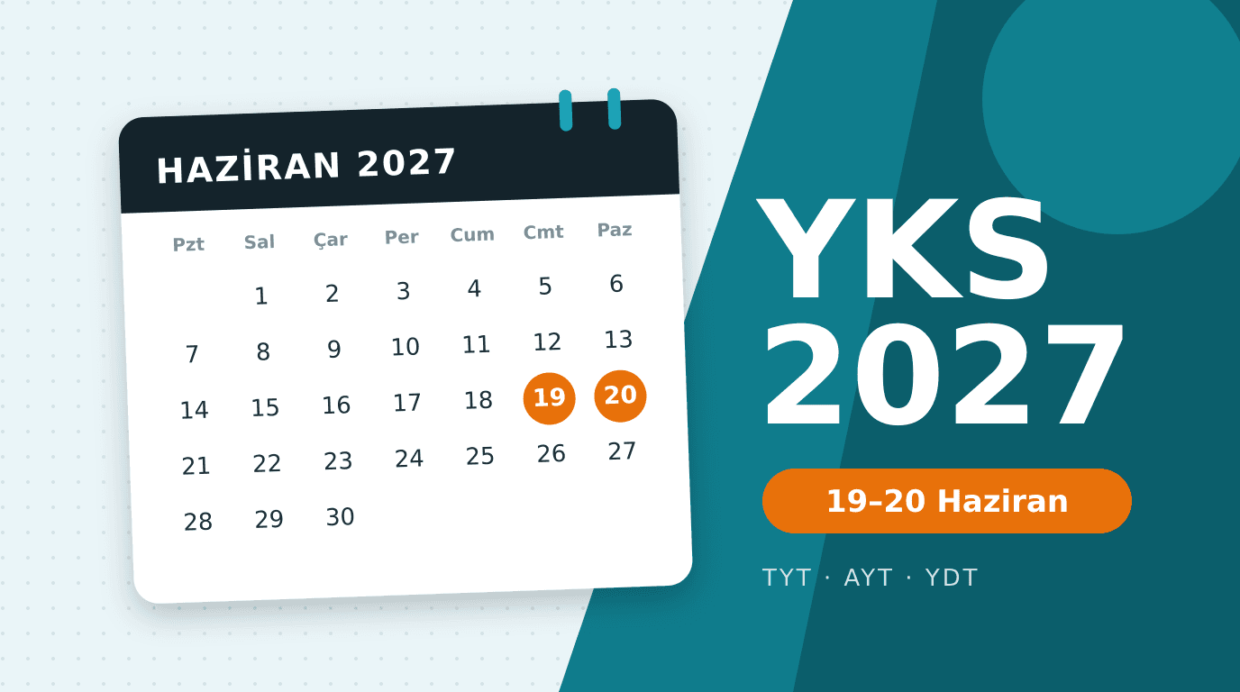 2027 YKS Ne Zaman? ÖSYM 2027 Sınav Takvimi Açıklandı